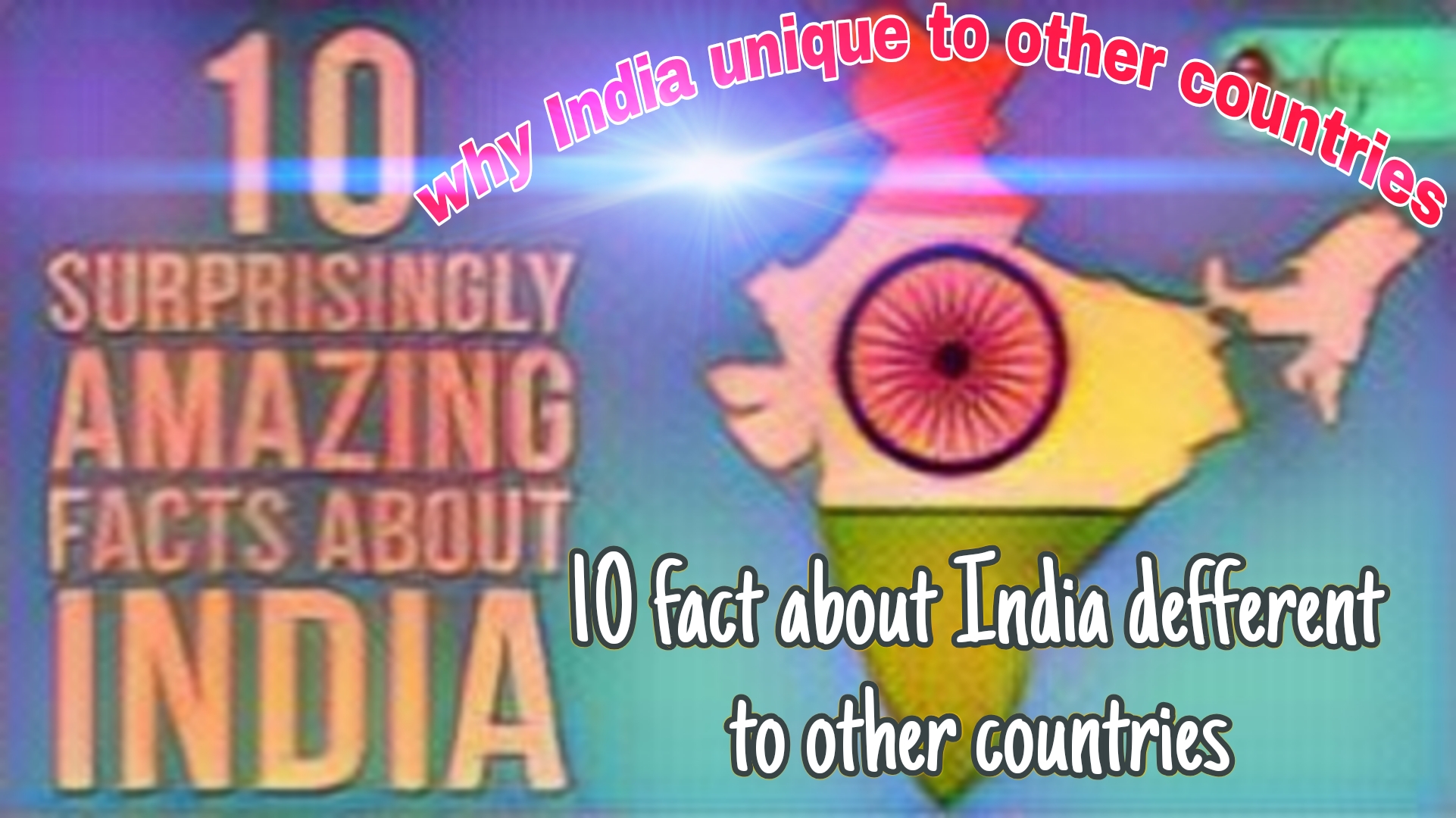 why India unique to other countries