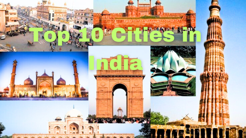 Top 10 Cities in India