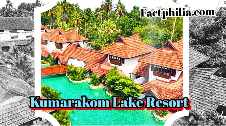 Kumarakom Lake Resort